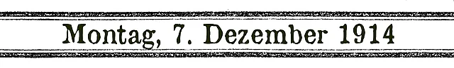 7. Dezember 1914