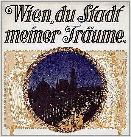 Rudolf Sieczyński , „Wien, du Stadt meiner Träume“ Plakat, 1914