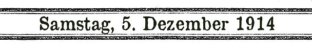 5. Dezember 1914