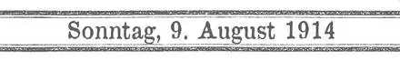 Schriftzug - 9. August 1914