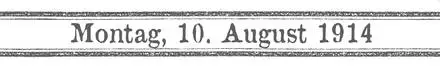 Schriftzug - 10. August 1914